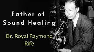 Dr Royal Rife